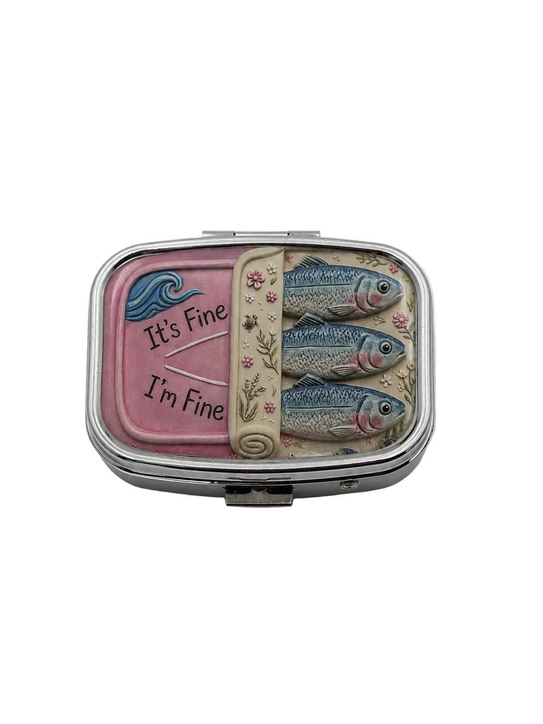 “It’s Fine, I’m Fine” Mirrored Pill Case