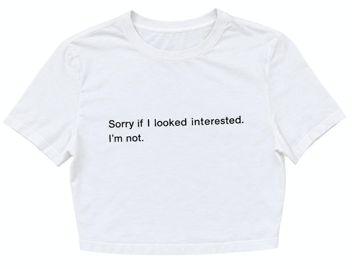 Cropped 'Sorry If I Looked Interested' Baby Tee